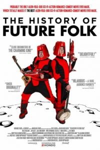 История «Future Folk» (2012)